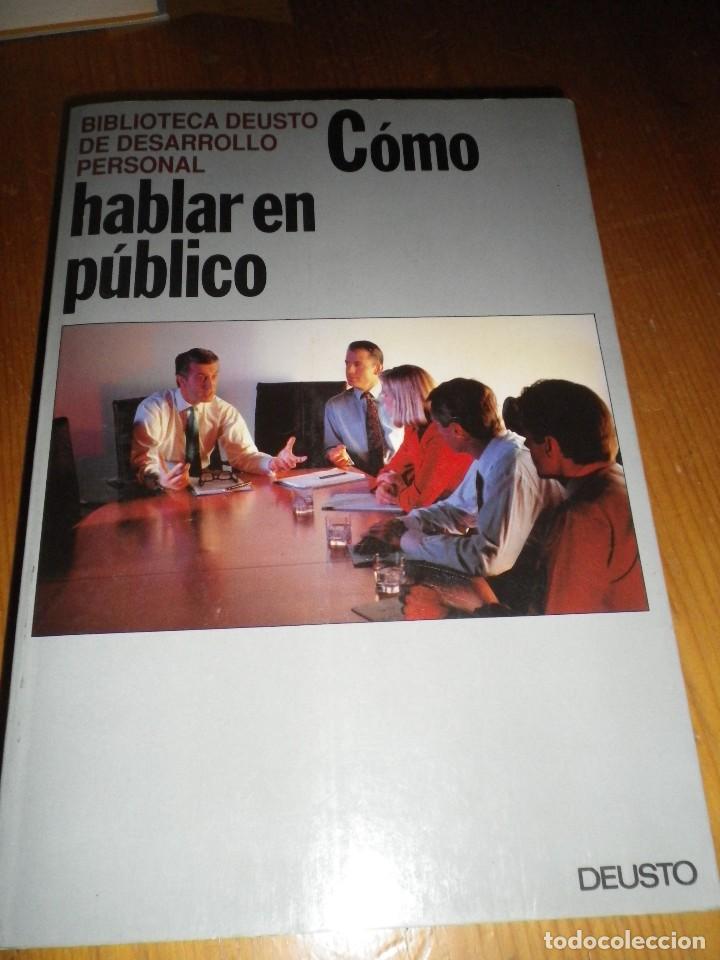 Libros: COMO HABLAR EN PUBLICO BIBLIOTECA DEUSTO DE DESARROLLO PERSONAL - Foto 1