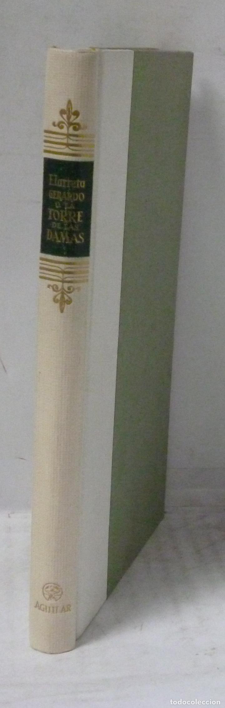 Libros: GERARDO O LA TORRE DE LAS DAMAS - Larreta, Enrique - Foto 1