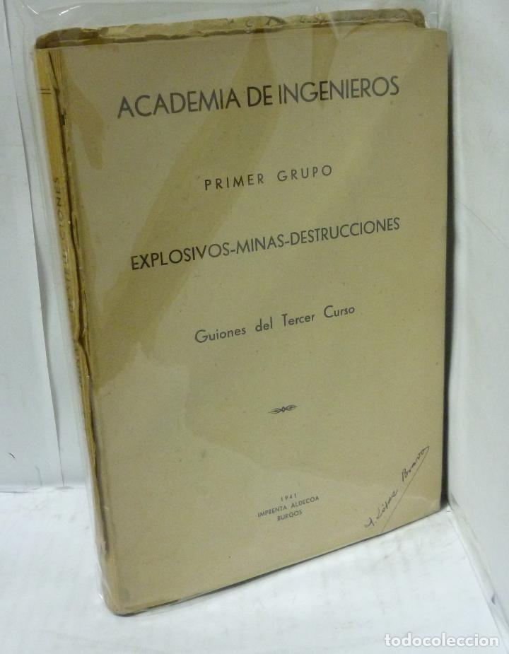 Libros: EXPLOSIVOS-MINAS-DESTRUCCIONES + ATLAS (PRIMER GRUPO. GUIONES DEL TERCER CURSO)