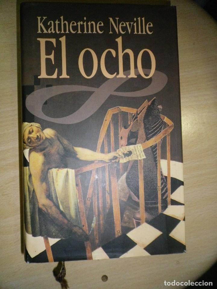 Libros: 1 EL OCHO KATHERINE NEVILLE - Foto 1
