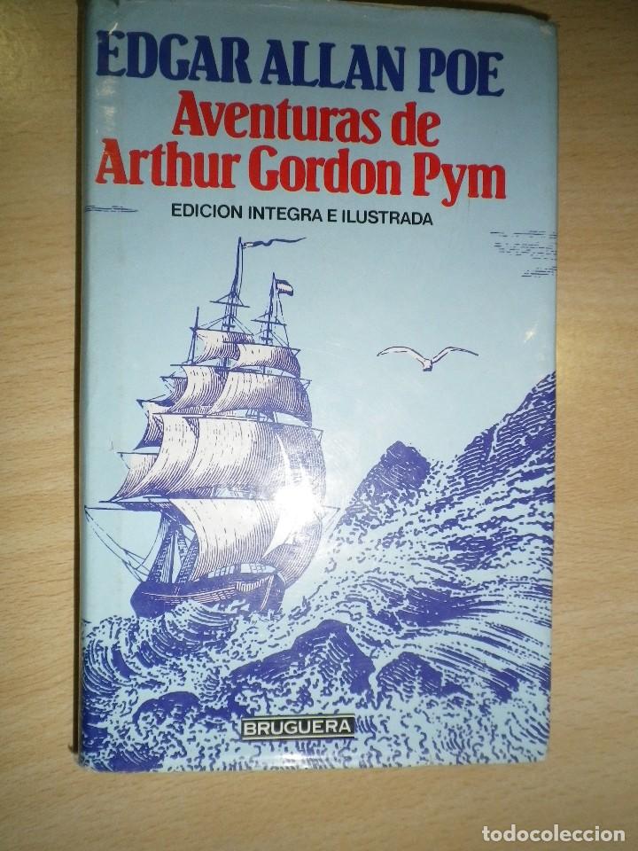 Libros: 1 AVENTURAS DE ARTHUR GORDON PYM  EDGAR ALLAN POE - Foto 1