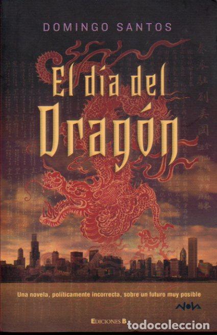 Libros: EL D&Iacute;A DEL DRAG&Oacute;N. 1&ordf; edici&oacute;n. - Foto 1