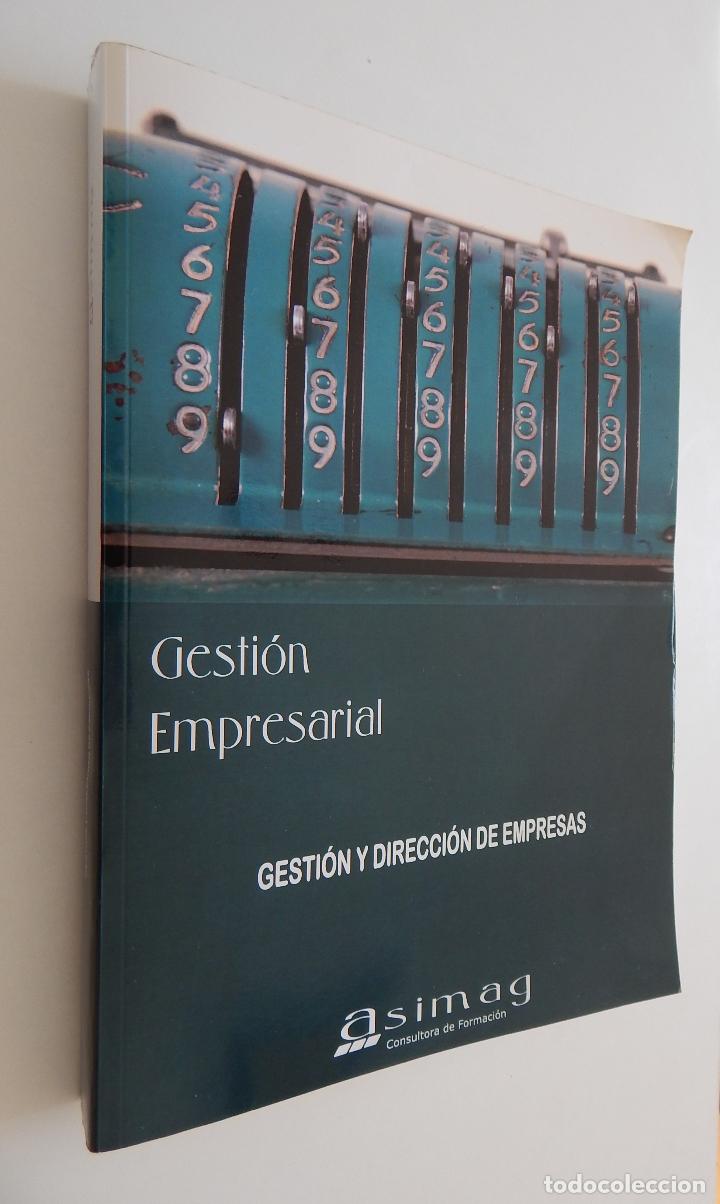 Libros: Gesti&oacute;n Empresarial. Gesti&oacute;n y Direcci&oacute;n de Empresas - ASIMAG - Foto 1