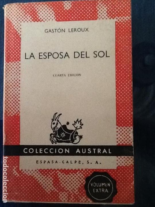 Libros: LA ESPOSA DEL SOL. GAST&Oacute;N LEROUX - Foto 1
