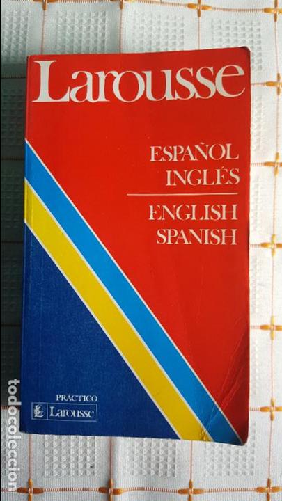 Libros: Libro Larousse espa&ntilde;ol - ingl&eacute;s - Foto 1