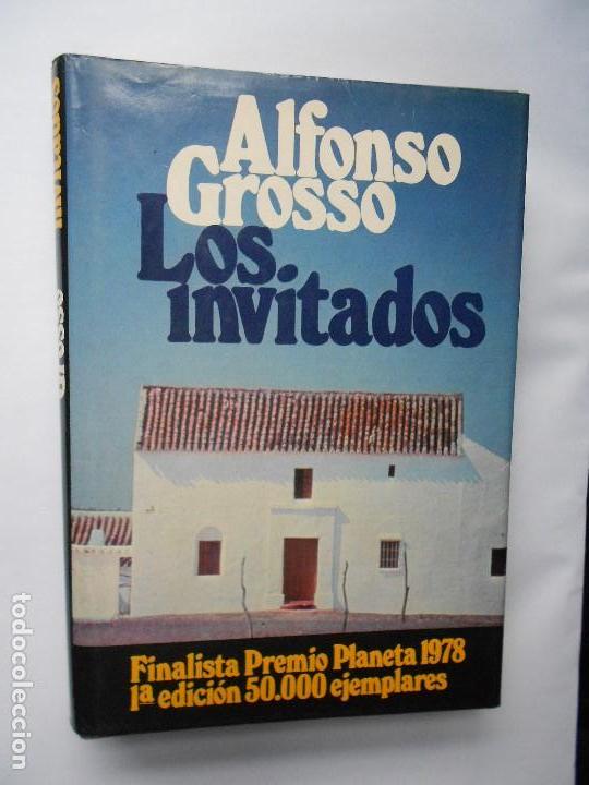Libros: LOS INVITADOS. ALFONSO GROSSO - Foto 1