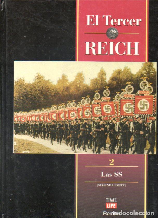 Libros: HISTORIA DEL TERCER REICH. 2. LAS SS (Segunda Parte). - Foto 1