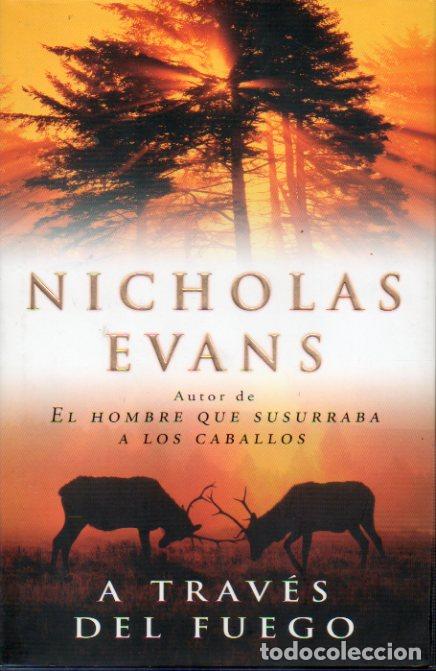 Libros: A TRAV&Eacute;S DEL FUEGO. 1&ordf; edici&oacute;n espa&ntilde;ola. - Foto 1