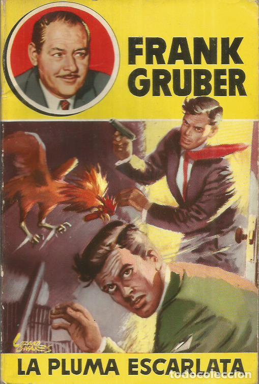 Libros: LA PLUMA ESCARLATA - Gruber,Frank - Foto 1