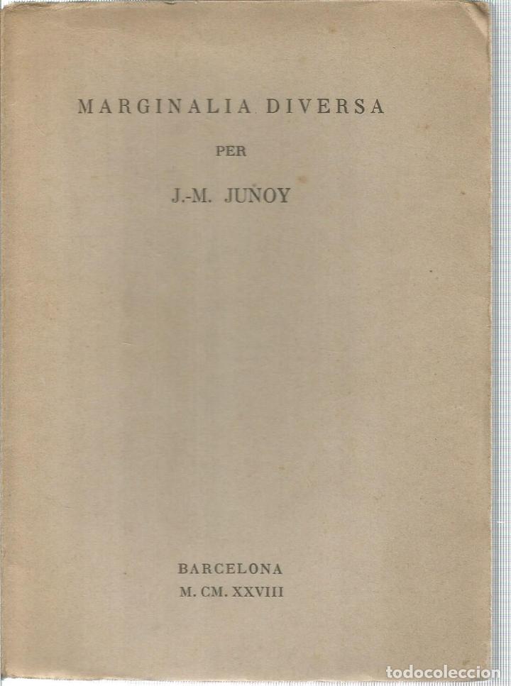 Libros: Marginalia diversa. Dedicatoria aut&oacute;grafa. Ejemplar numerado - JUNOY, J.M. - Foto 1