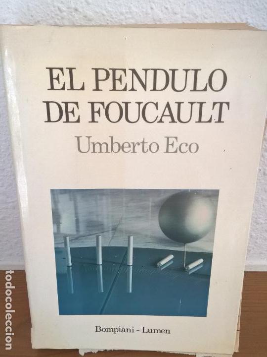 Libros: EL PENDULO DE FOUCAULT, UMBERCO ECO.LUMEN - Foto 1