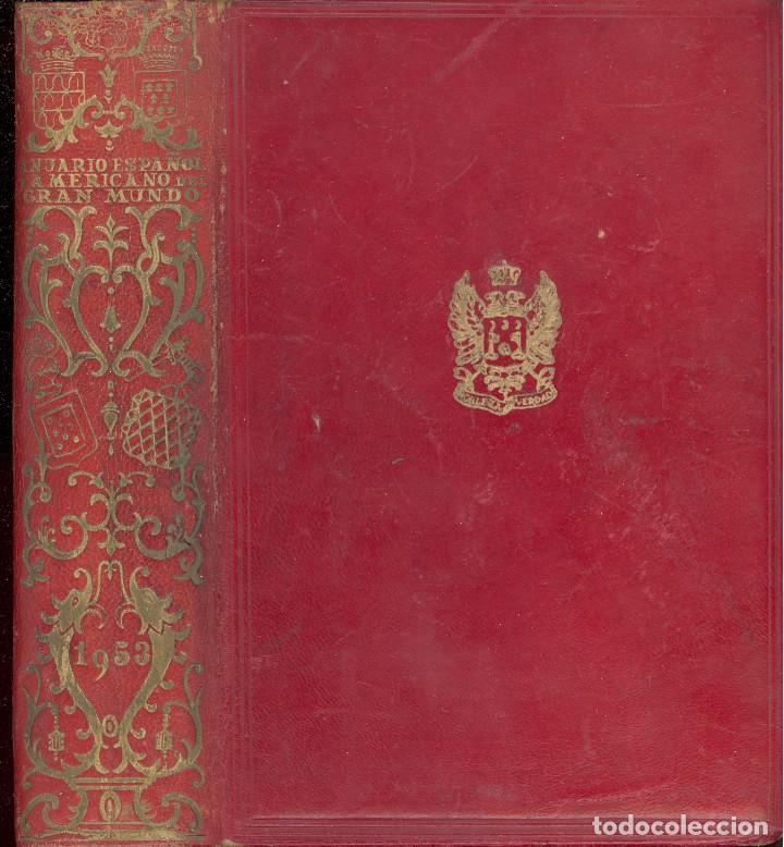 Libros: ANUARIO ESPA&Ntilde;OL DEL GRAN MUNDO. 1953 - Foto 1