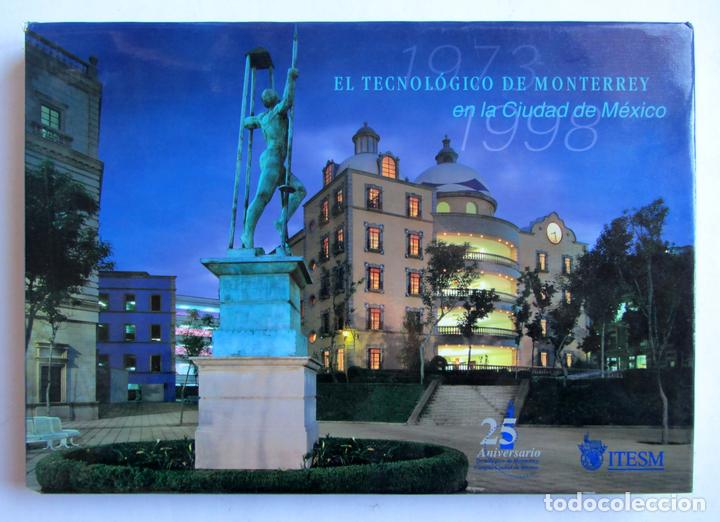 B&uuml;cher: El Tecnol&oacute;gico de Monterrey en la Ciudad de M&eacute;xico 1973-1998