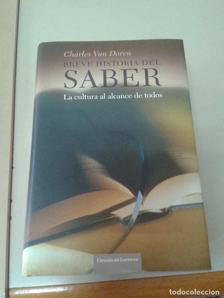 Libros: BREVE HISTORIA DEL SABER. CHARLES VAN DOREN - Foto 1