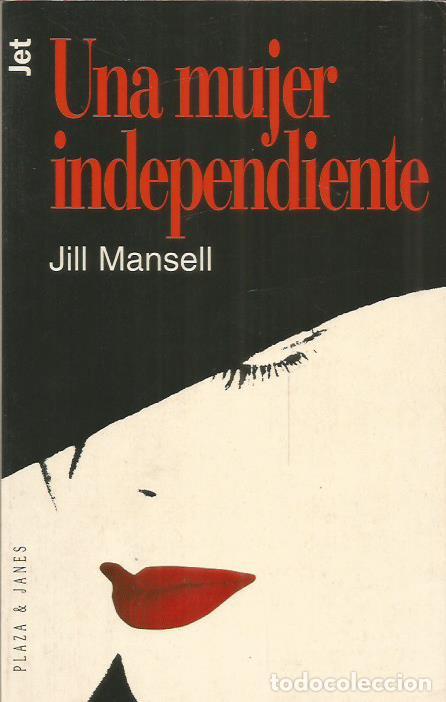 Libros: UNA MUJER INDEPENDIENTE - Mansell,Jill - Foto 1