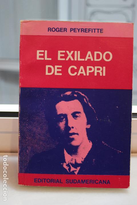 Libros: EL EXILADO DE CAPRI, ROGER PEYREFITTE. EDITORIAL SUDAMERICANA 1971. - Foto 1