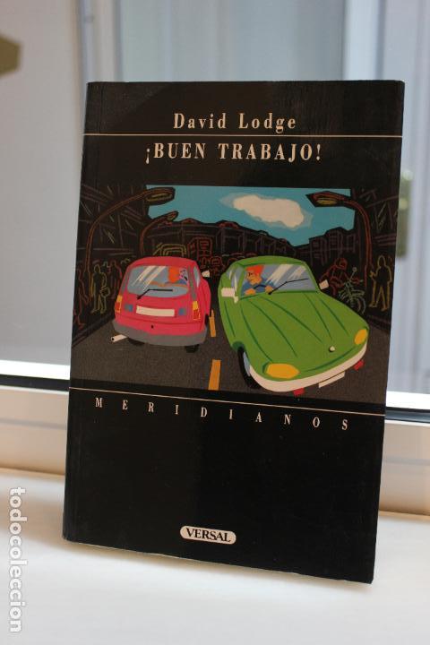 Libros: BUEN TRABAJO, DAVID LODGE. VERSAL 1989 - Foto 1