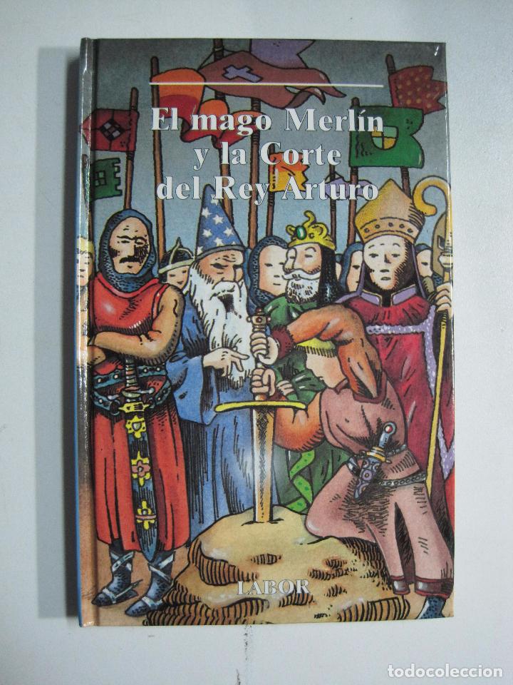 Libros: El mago Merl&iacute;n y la Corte del Rey Arturo - Foto 1