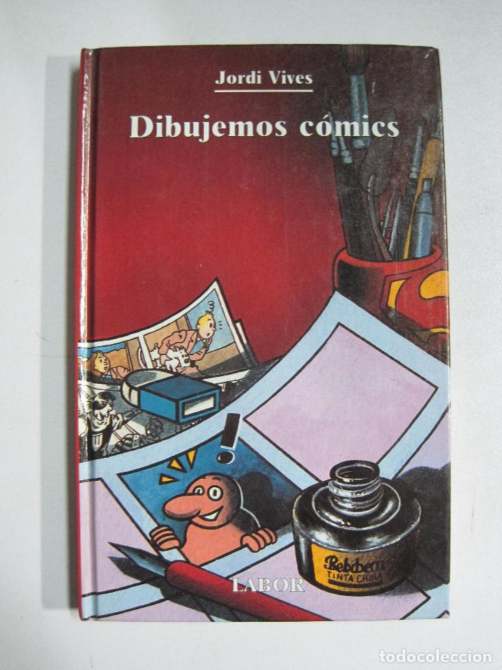 Libros: Dibujemos c&oacute;mics / Jordi Vives - Foto 1