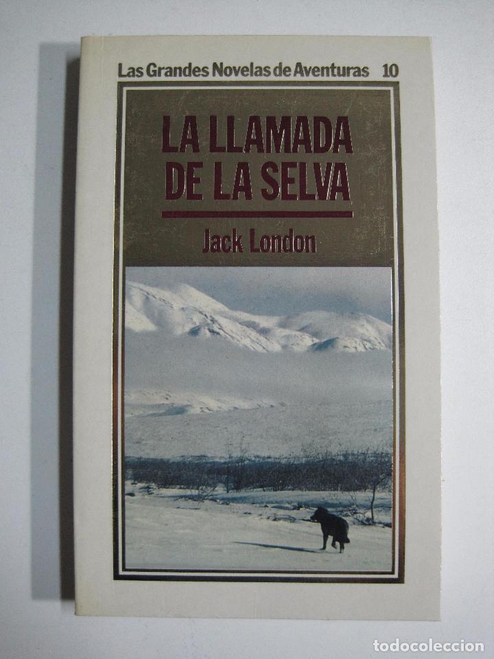 Libros: La Llamada de La Selva / Jack London - Foto 1