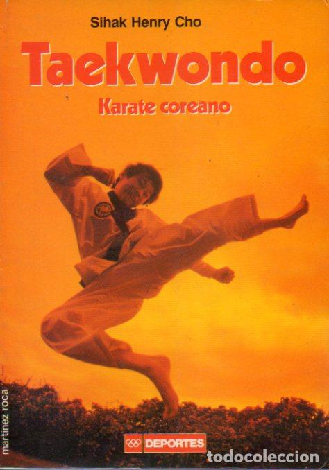 Libros: TAEKWONDO. K&Aacute;RATE COREANO. Ligeramente mareado. - Foto 1