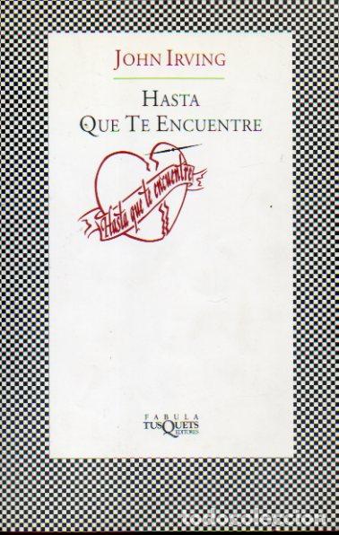 Libros: HASTA QUE TE ENCUENTRE. - Foto 1