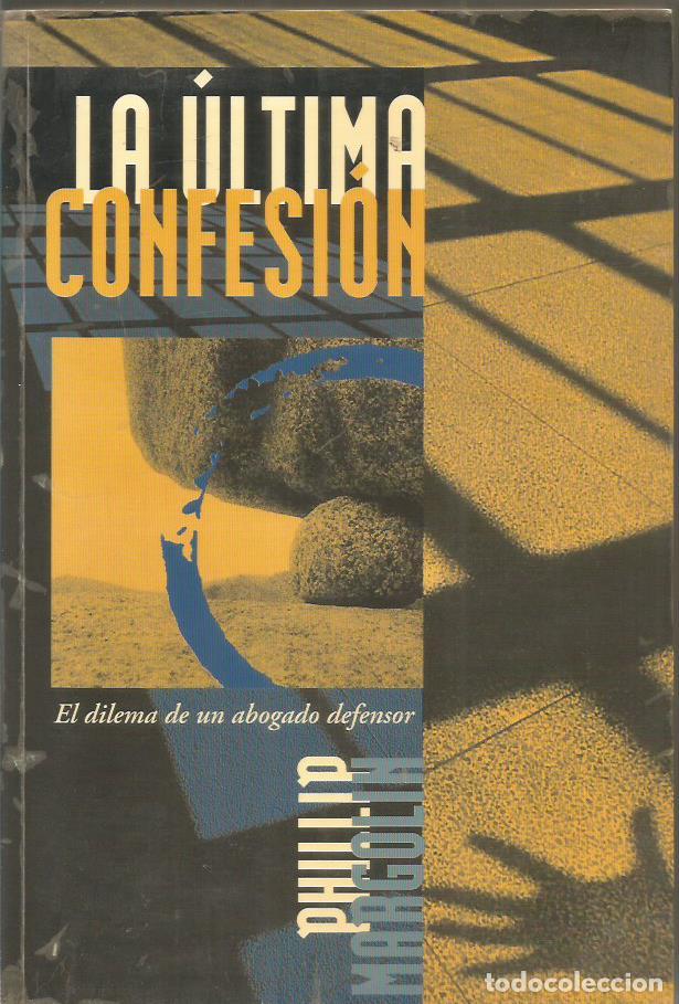 Libros: LA &Uacute;LTIMA CONFESI&Oacute;N - Margolin,Philip - Foto 1