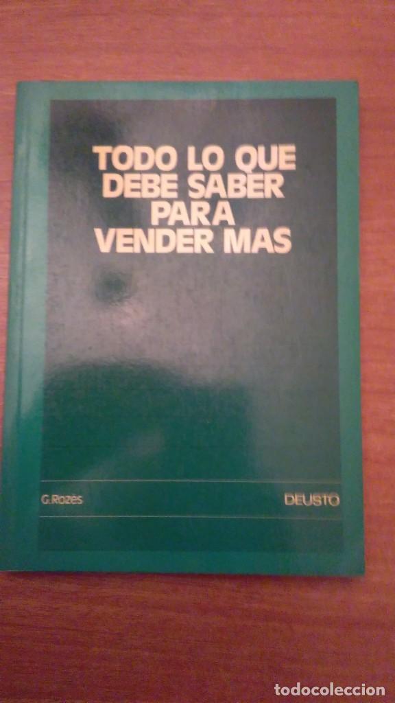 Libros: TODO LO QUE DEBE SABER PARA VENDER MAS - - Foto 1