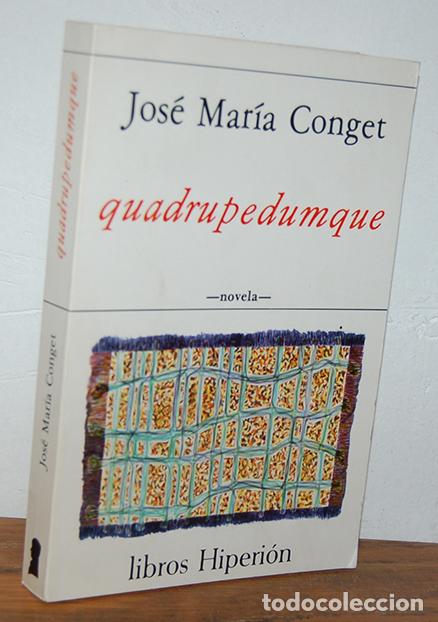 Libros: QUADRUPEDUMQUE - JOS&Eacute; MAR&Iacute;A CONGET - Foto 1