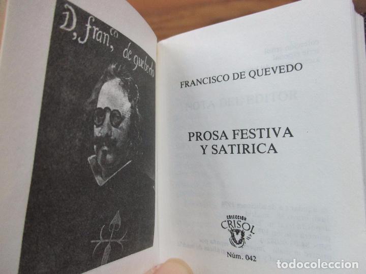 Libros: PROSA FESTIVA Y SATIRICA. FRANCISCO DE QUEVEDO. CRISOL&Iacute;N. N&Uacute;M. 042. 1979. - Foto 1