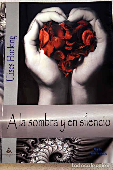 Libros: A la sombra y en silencio.- Dom&iacute;nguez Galatas, Juan - Foto 1