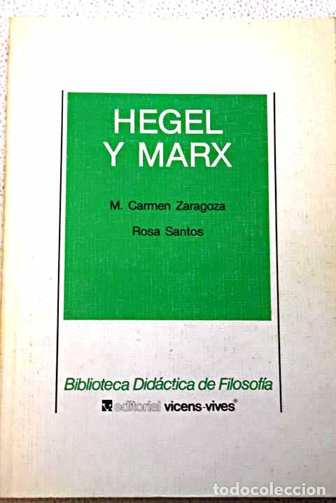 Libros: Hegel y Marx.- Zaragoza, M. Carmen - Foto 1