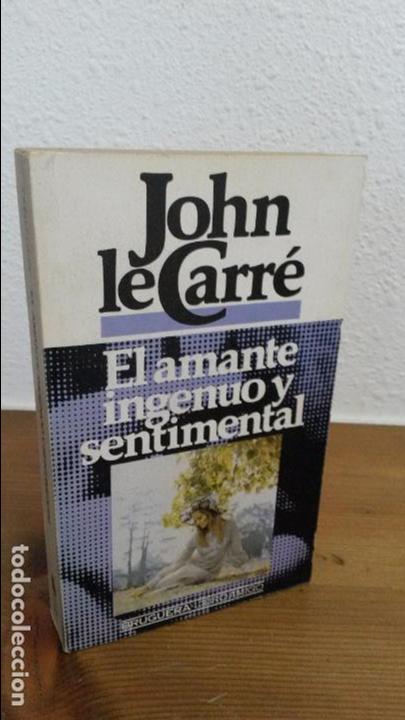 Libros: JOHN LE CARRE, EL AMANTE INGENUO Y SENTIMENTAL.BRUGUERA - Foto 1