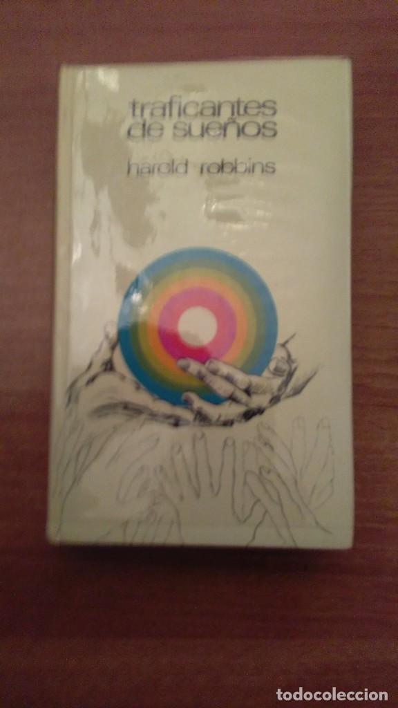 Libros: TRAFICANTES DE SUE&Ntilde;OS -- HAROLD ROBBINS - Foto 1