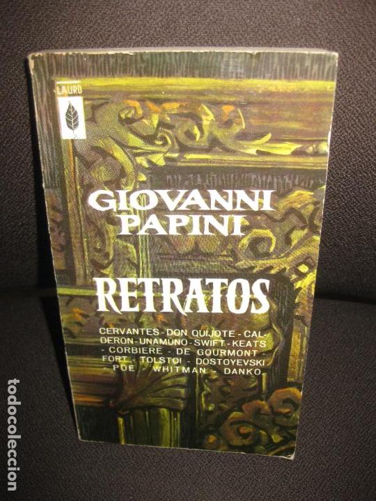 Libros: RETRATOS. GIOVANNI PAPINI. LUIS DE CARALT, EDITOR 1962 - Foto 1