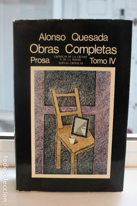 Libros: ALONSO QUESADA, OBRAS COMPLETAS.PROSA. TOMO IV CANARIAS 1975. - Foto 1