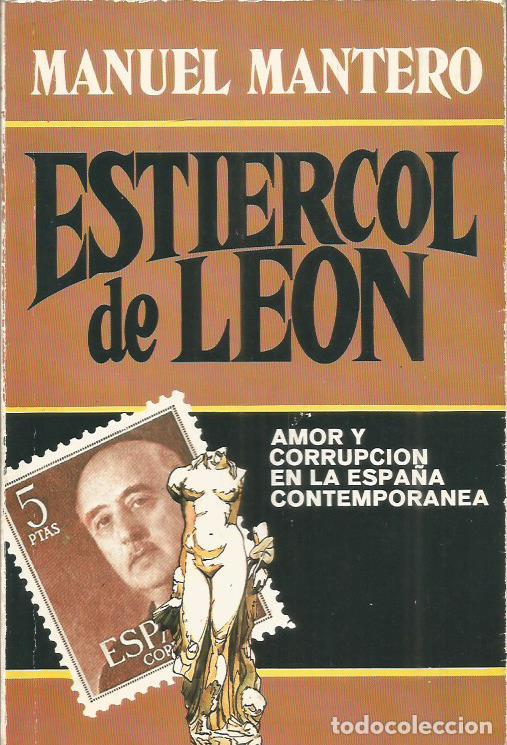 Libros: ESTIERCOL DE LEON - Mantero,Manuel - Foto 1