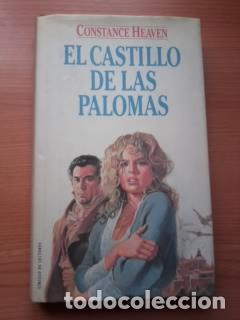 Libros: EL CASTILLO DE LAS PALOMAS - CONSTANCE HEAVEN - Foto 1