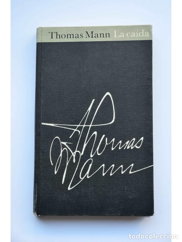 Libros: La ca&iacute;da - MANN, Thomas - Foto 1
