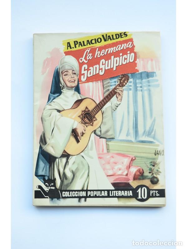 Libros: La hermana San Sulpicio - PALACIO VALD&Eacute;S, Armando - Foto 1