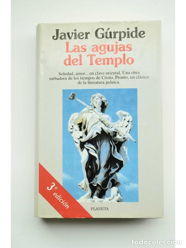Libros: Las agujas del Templo - G&Uacute;RPIDE, Javier - Foto 1