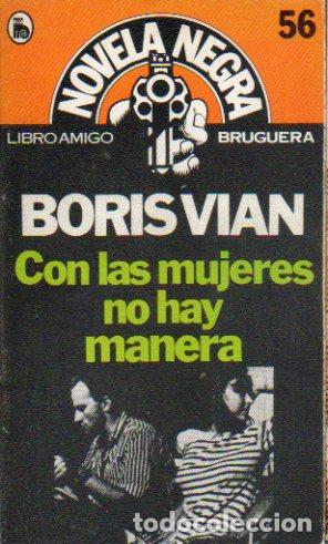 Libros: CON LAS MUJERES NO HAY MANERA. 2&ordf; ed. - Foto 1