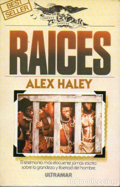 Libros: RA&Iacute;CES. 10&ordf; impresi&oacute;n. - Foto 1