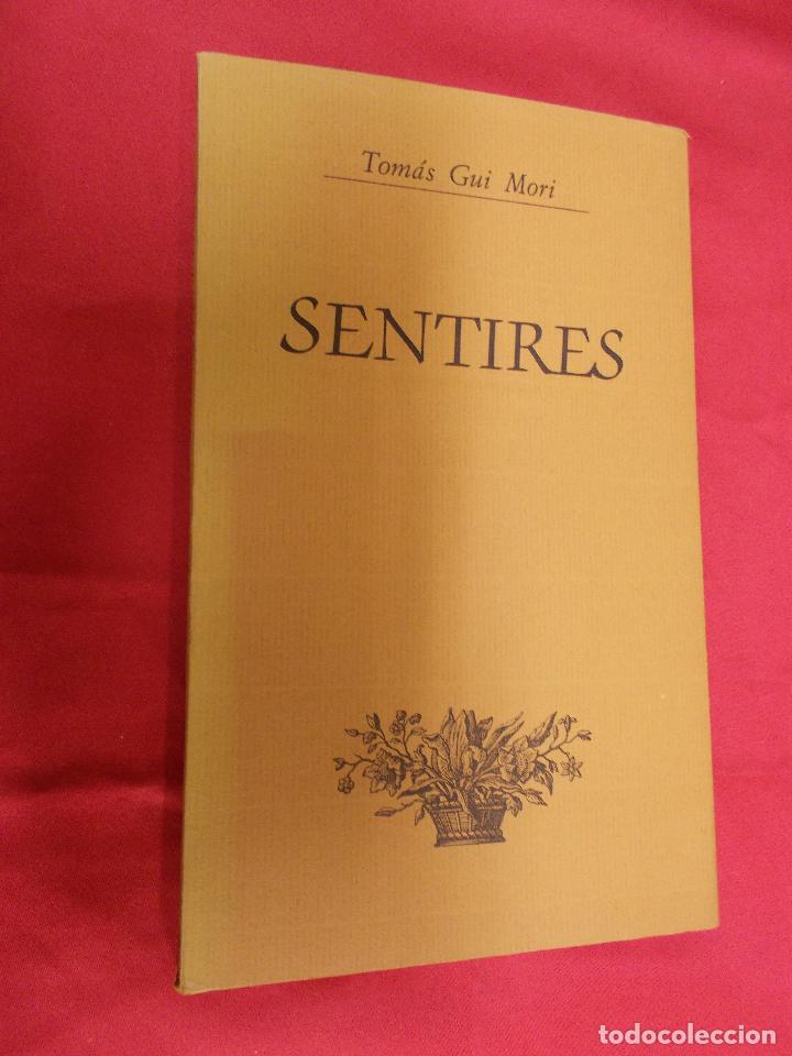 Libros: SENTIRES . TOMAS GUI MORI. 1&ordf; EDICION. 1985. - Foto 1