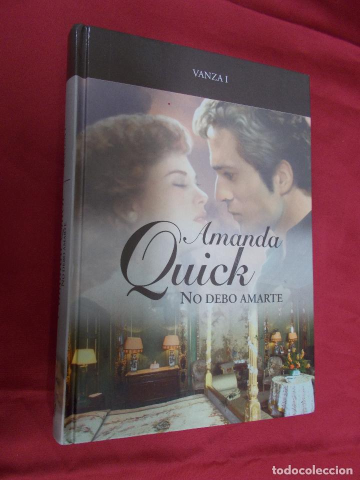 Libros: NO DEBO AMARTE. AMANDA QUICK. RBA. 2008. - Foto 1