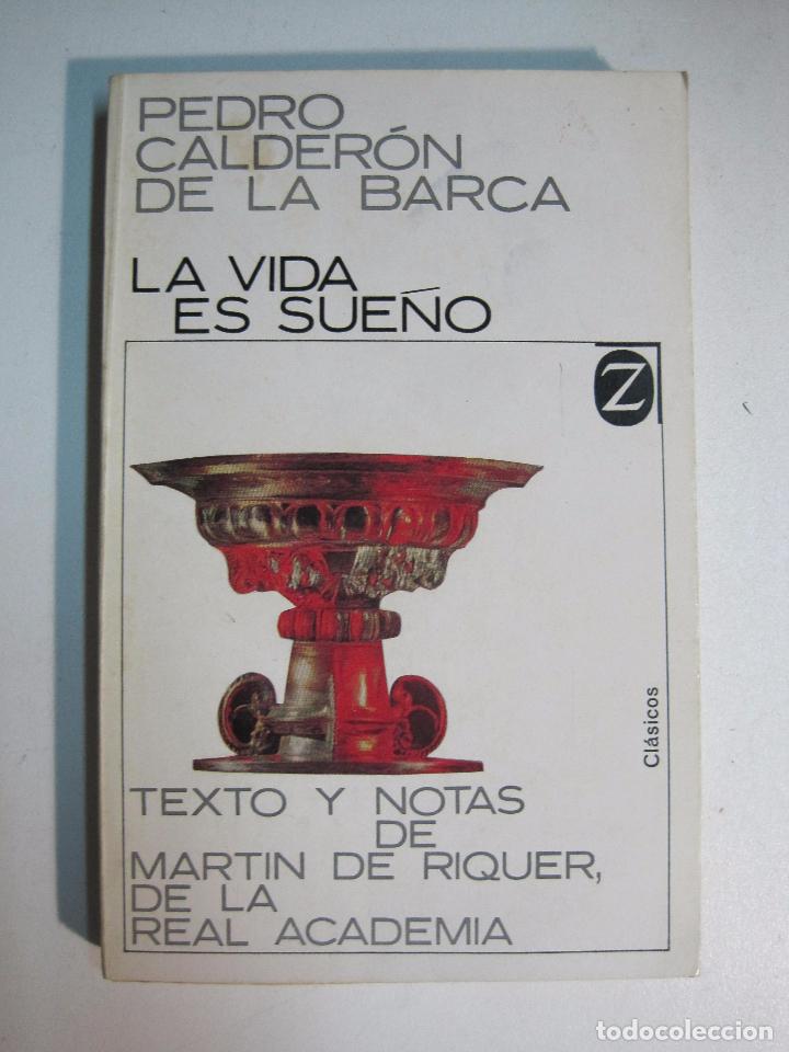 Libros: La vida es sue&ntilde;o / Pedro Calder&oacute;n de la Barca - Foto 1