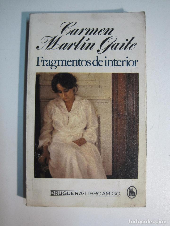 Libros: Fragmentos de interior / Carmen Mart&iacute;n Gaite - Foto 1