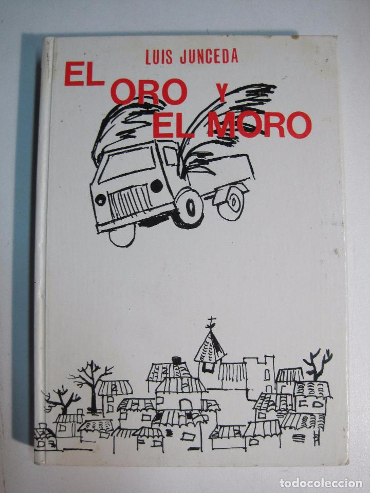 Libros: El oro y el moro / Luis Junceda - Foto 1