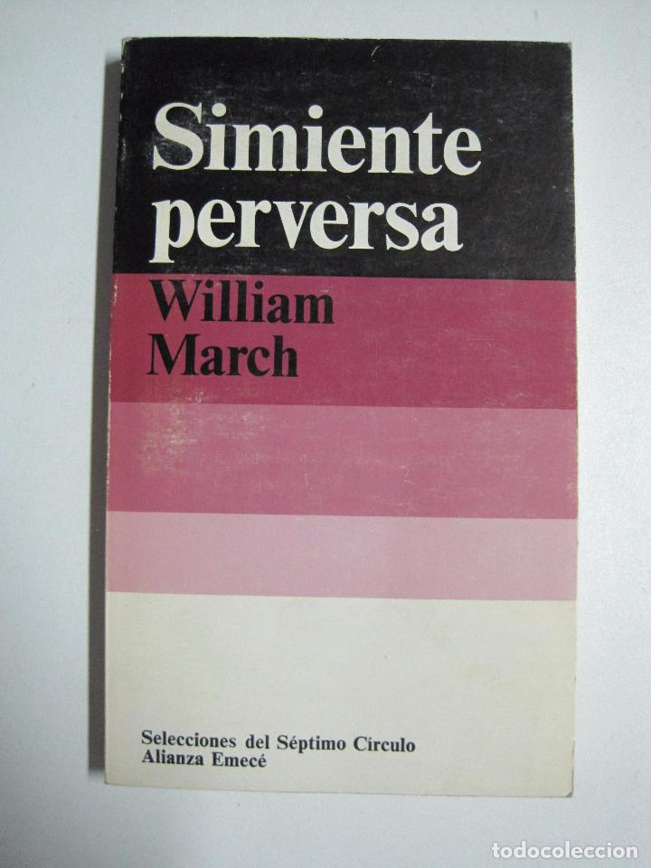 Libros: Simiente perversa / March, William - Foto 1