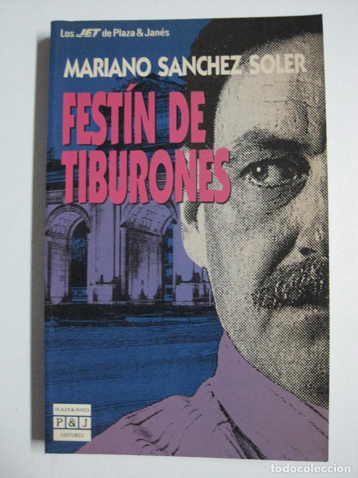 Libros: Fest&iacute;n de tiburones / Mariano Sanchez Soler - Foto 1